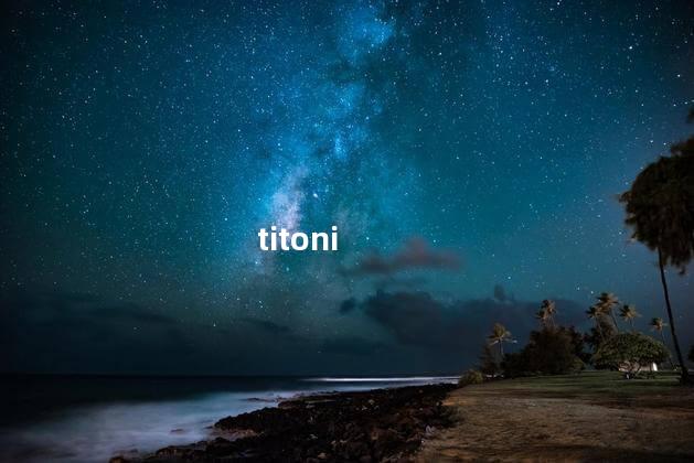 titoni