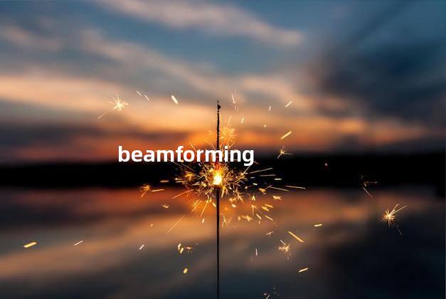 beamforming